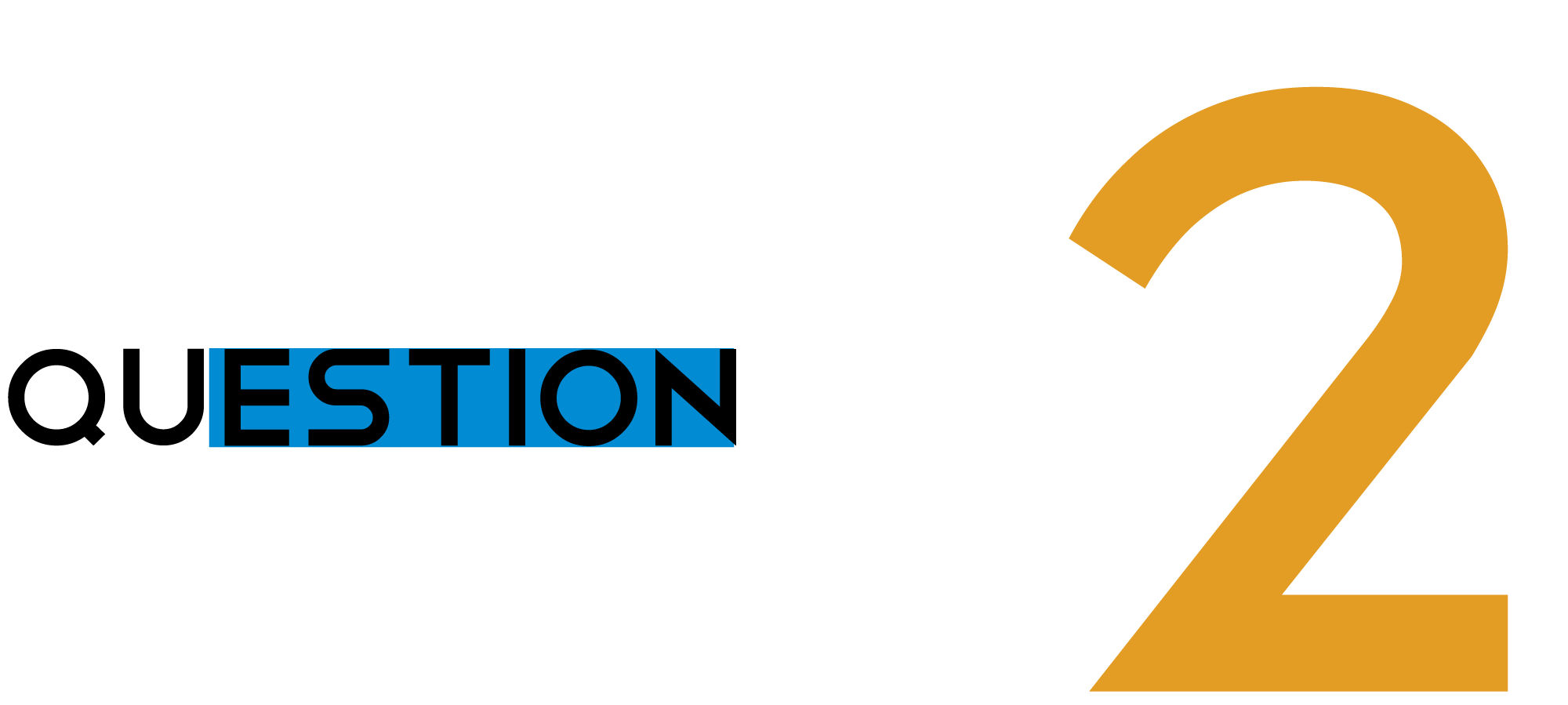 QUESTION 02